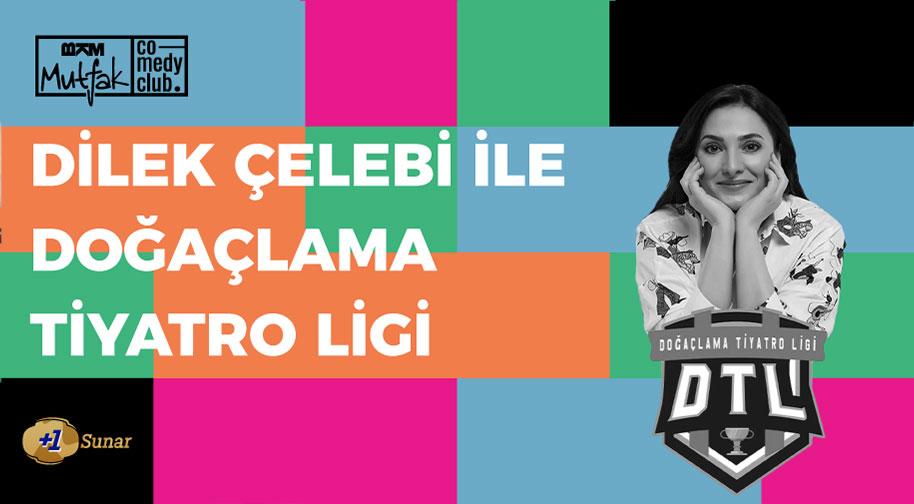 Dilek Çelebi ile Doğaçlama Tiyatro - BKM Mutfak Comedy Club Beşiktaş - İstanbul