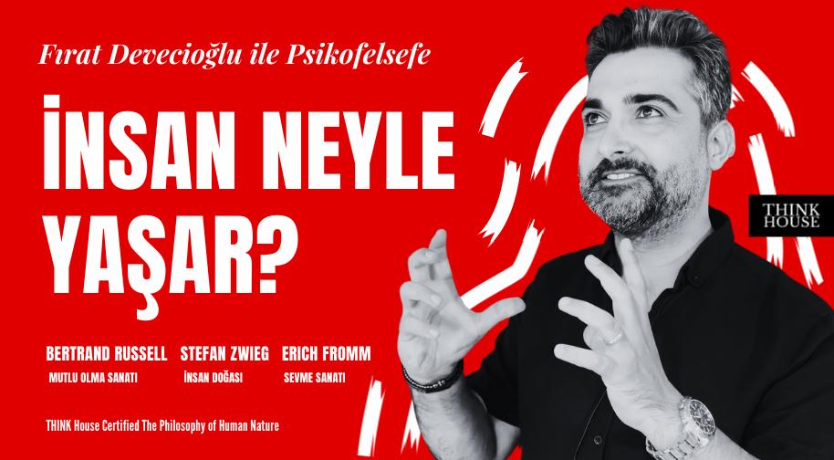 Fırat Devecioğlu ile Psikofelsefe : - Online Etkinlikler - İstanbul
