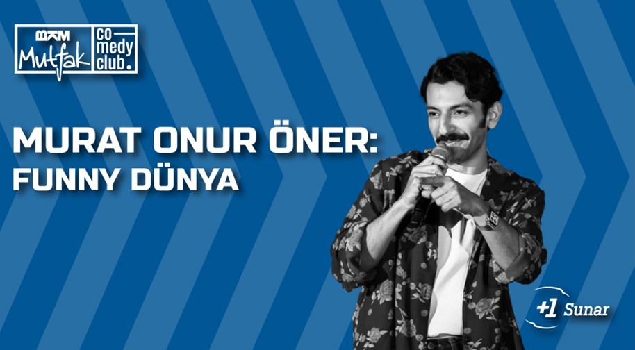 Murat Onur Öner - BKM Mutfak Comedy Club Kadıköy - İstanbul