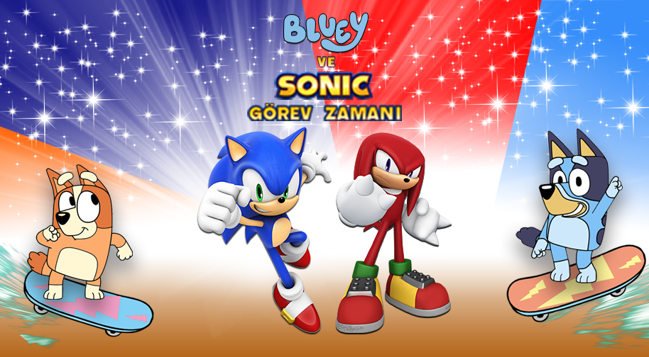 Bluey ve Sonic Görev Zamanı - Konyaaltı Belediyesi Nazım Hikmet Kongre ve Fuar Merkezi - Antalya - Antalya