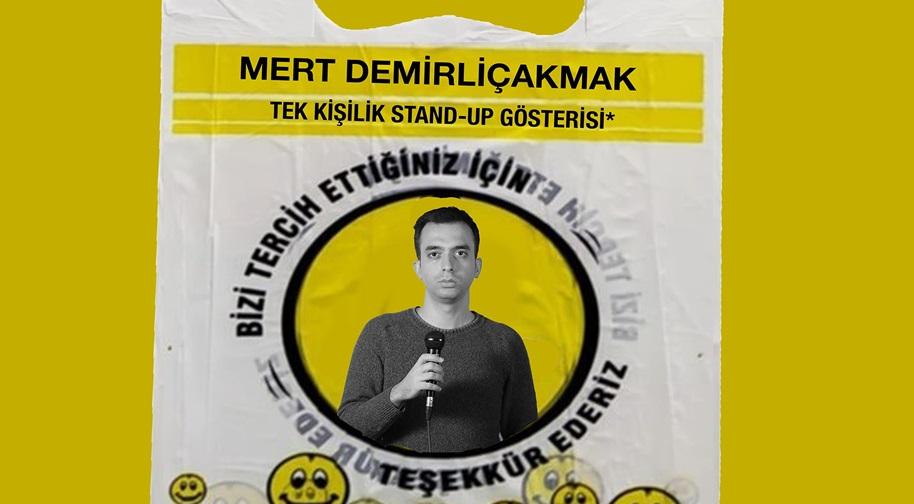 Mert Demirliçakmak Stand Up