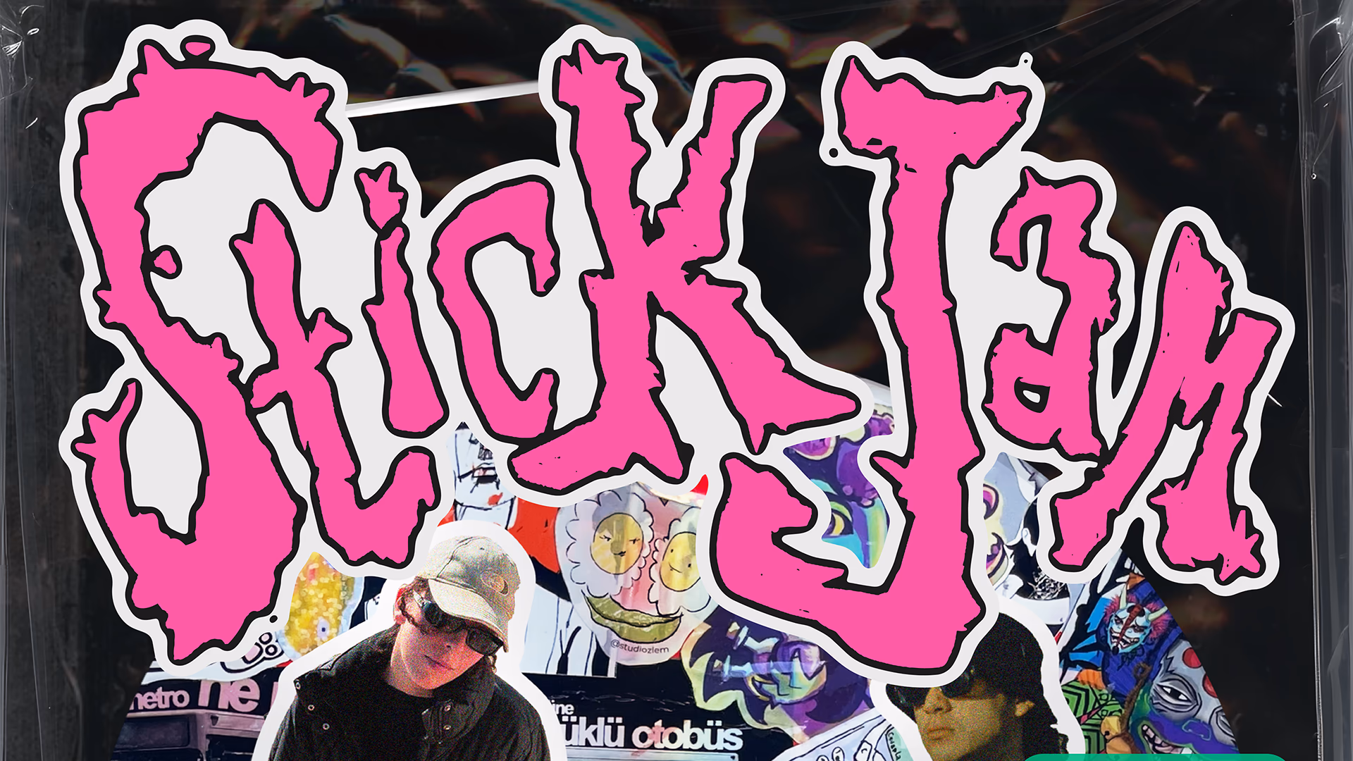 STICKJAM: Sticker Bazaar & Music