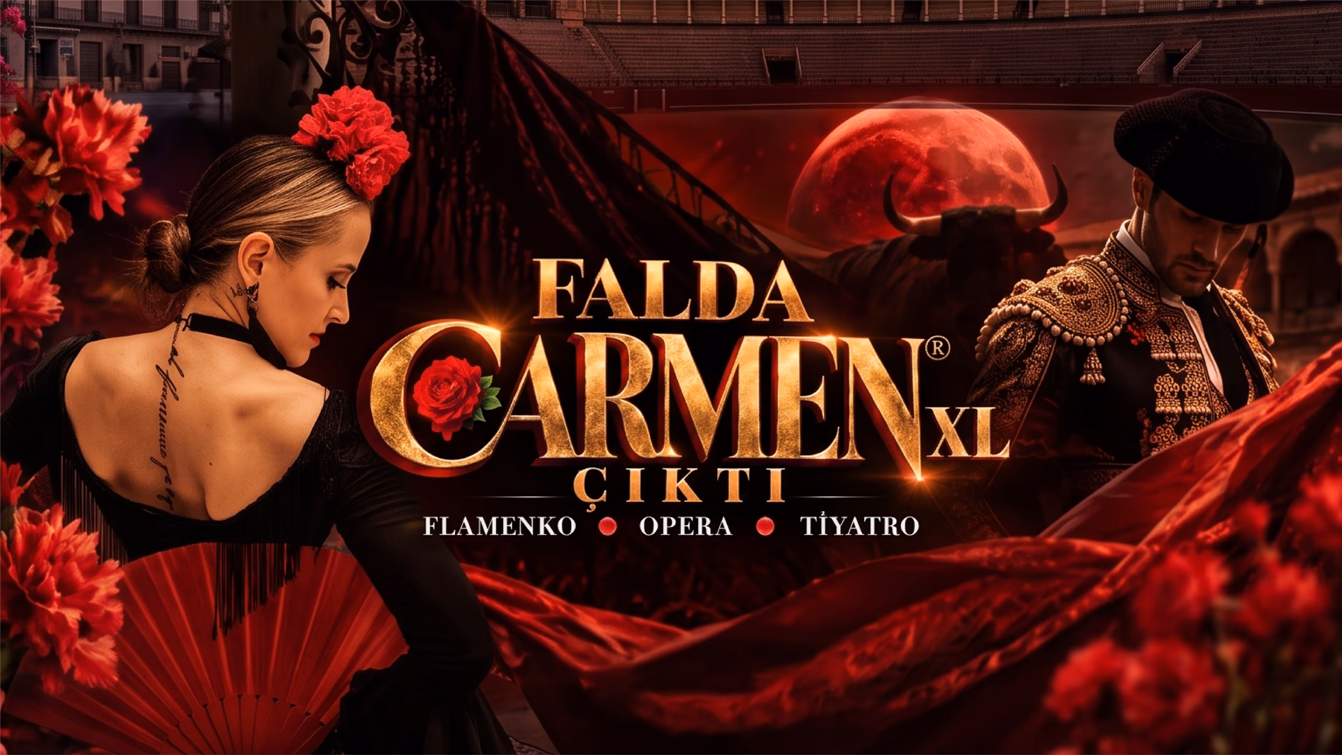 Falda CARMEN Çıktı XL Müzikali konser afişi