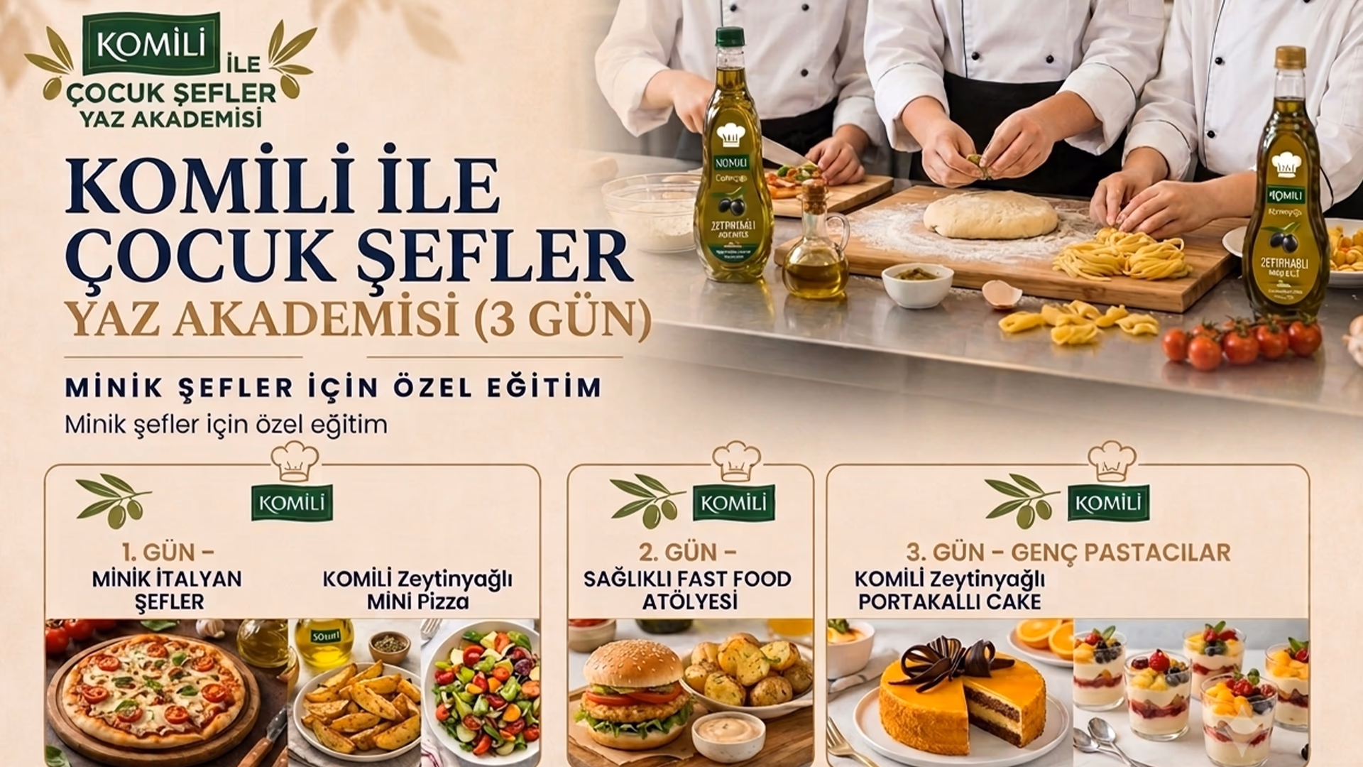 Komili ile Çocuk Şefler Yaz Akademisi 07-10 Yaş