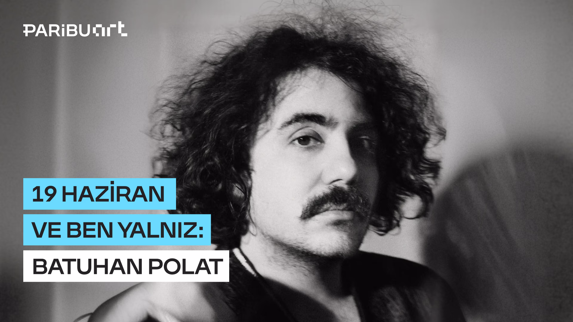 Ve Ben Yalnız: Batuhan Polat