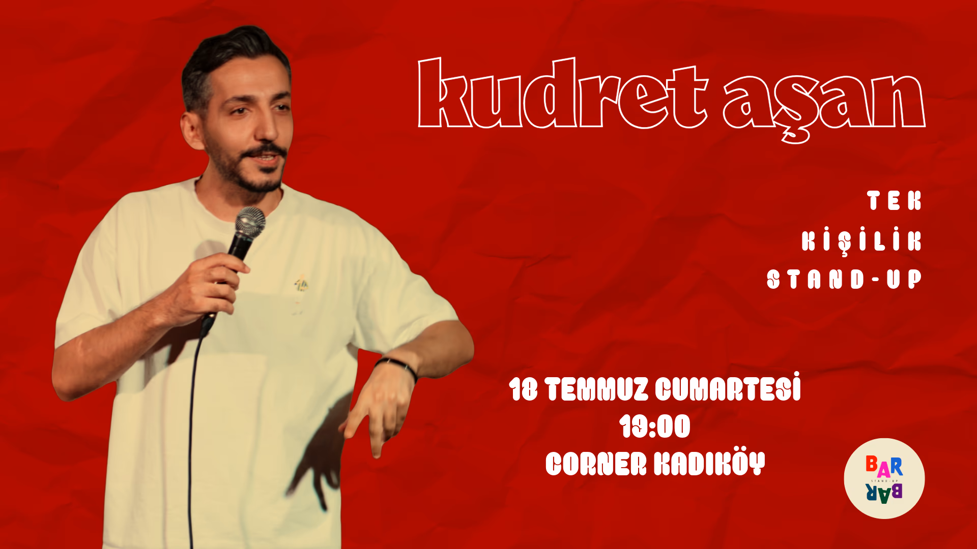 Kudret Aşan Tek Kişilik Stand Up
